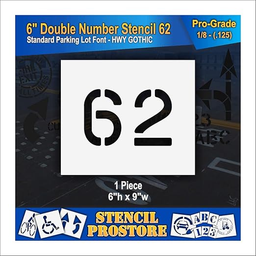 Pavement, Curb, and WheelStop Stencils - 6 inch Double Number Stencil - (62) - 6" x 9" x 1/8" (128 mil) - Pro-Grade