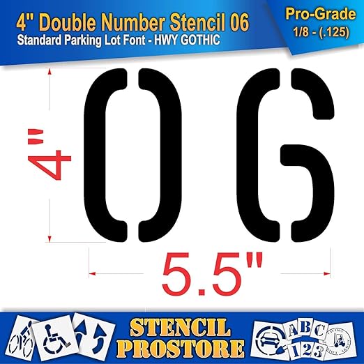 Pavement, Curb, and WheelStop Stencils - 4 inch Double Number Stencil - (06) - 4" x 5.5" x 1/8" (128 mil) - Pro-Grade