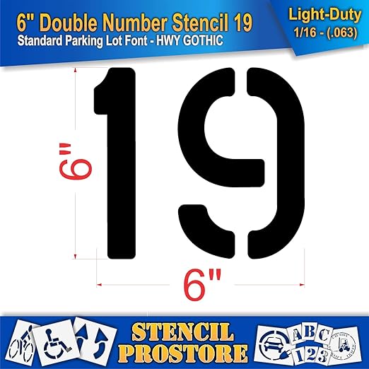 Pavement, Curb, and WheelStop Stencils - 6 inch Double Number Stencil - (19) - 6" x 6" x 1/16" (63 mil) - Light-Duty