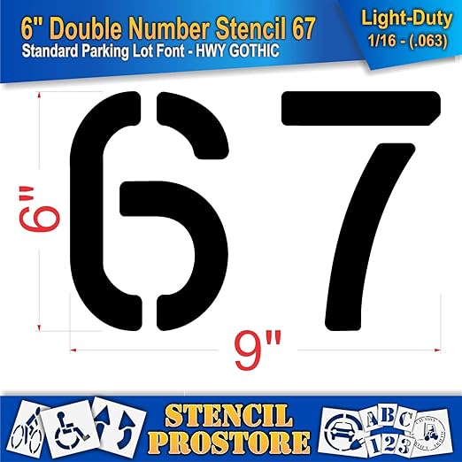 Pavement, Curb, and WheelStop Stencils - 6 inch Double Number Stencil - (67) - 6" x 9" x 1/16" (63 mil) - Light-Duty