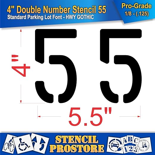 Pavement, Curb, and WheelStop Stencils - 4 inch Double Number Stencil - (55) - 4" x 5.5" x 1/8" (128 mil) - Pro-Grade