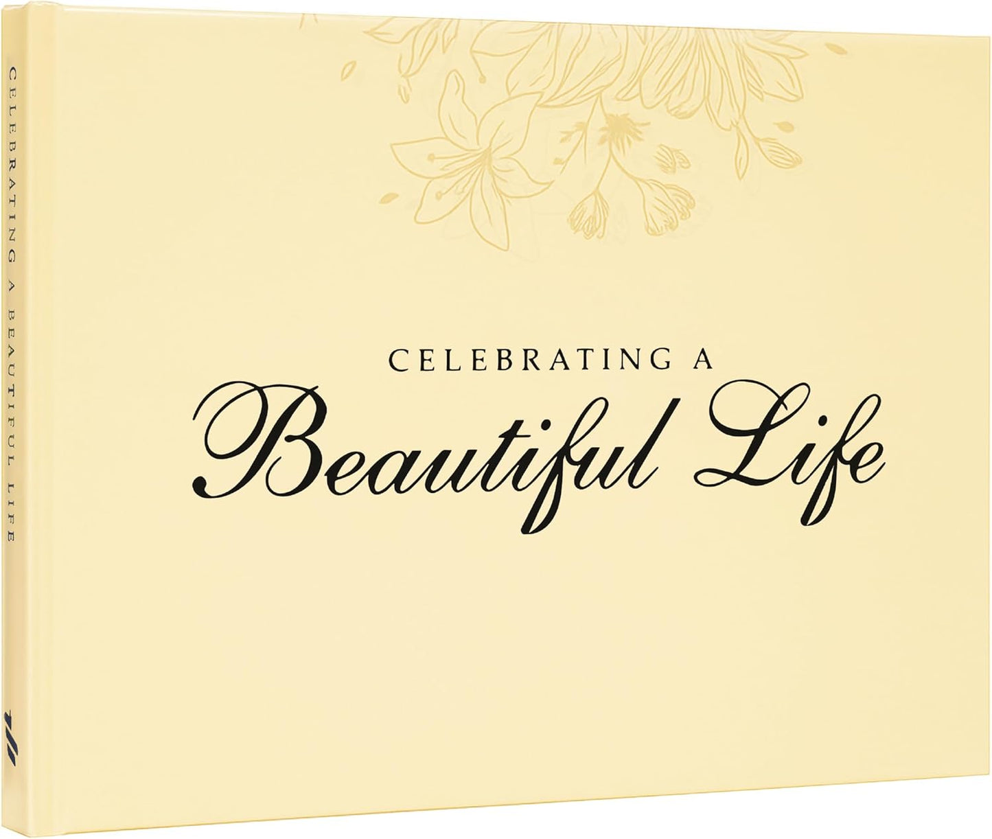 Celebration of Life Guest Book – Funeral Guest Book for Memorial Service | in Loving Memory Sign in Registry | Timeless Hardcover for Condolences and Reception, Beige