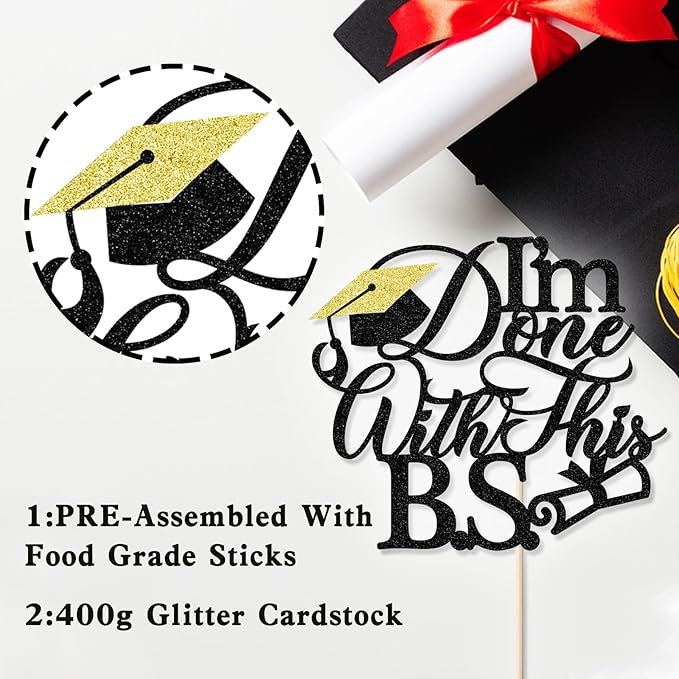 1Pcs I'm Done with This B.S. Cake Topper, Congrats Grad Class of 2026 Cake Topper, Bachelor of Science,Funny Congrats Grad Party Decorations Supplies(black)