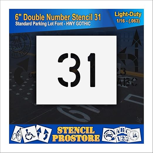 Pavement, Curb, and WheelStop Stencils - 6 inch Double Number Stencil - (31) - 6" x 6" x 1/16" (63 mil) - Light-Duty