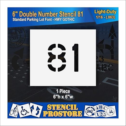 Pavement, Curb, and WheelStop Stencils - 6 inch Double Number Stencil - (81) - 6" x 6" x 1/16" (63 mil) - Light-Duty