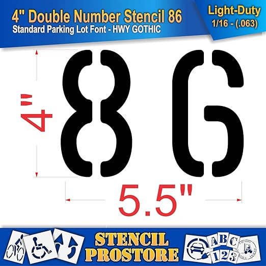 Pavement, Curb, and WheelStop Stencils - 4 inch Double Number Stencil - (86) - 4" x 5.5" x 1/16" (63 mil) - Light-Duty