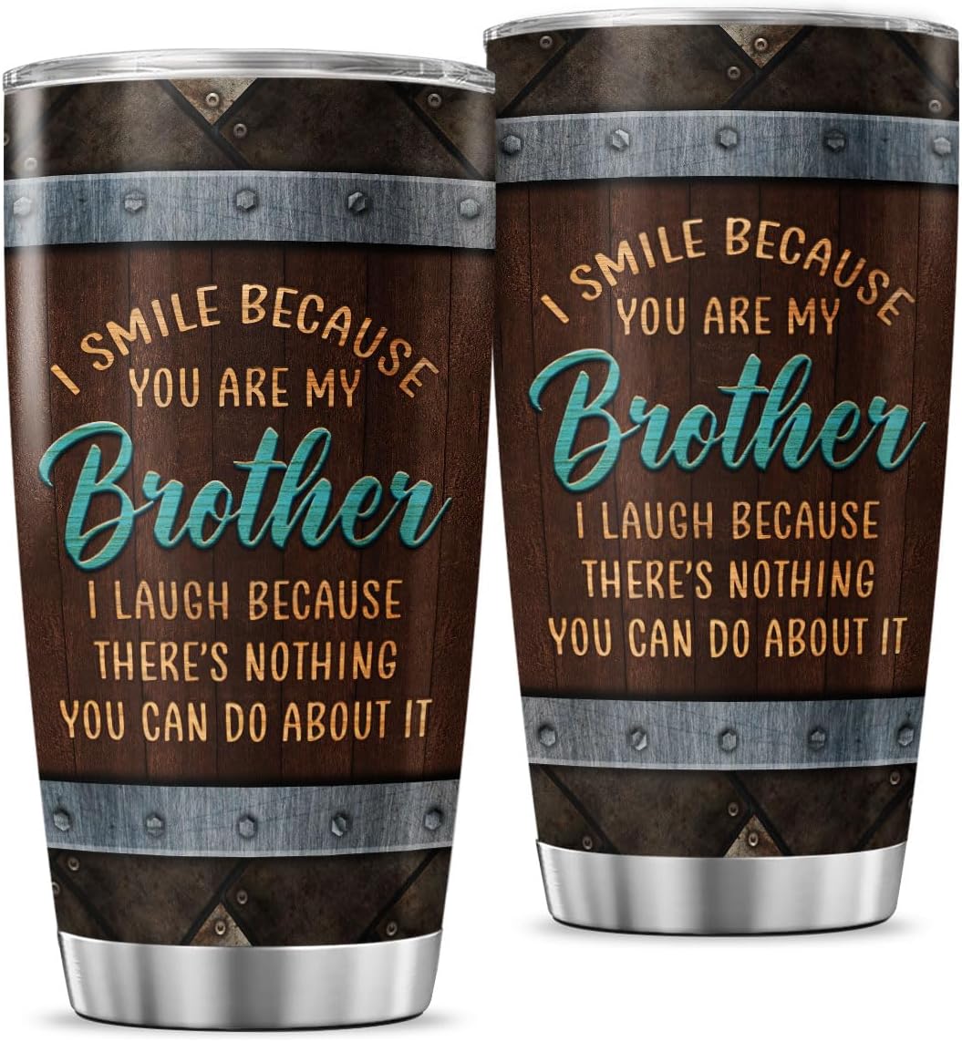 Funny Brother Gift Tumbler, 20oz Stainless Steel Cup with Humorous Quote, Double Wall Insulated Travel Mug for Siblings Birthday Christmas, Practical Present from Sister or Brother