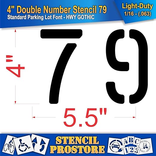 Pavement, Curb, and WheelStop Stencils - 4 inch Double Number Stencil - (79) - 4" x 5.5" x 1/16" (63 mil) - Light-Duty