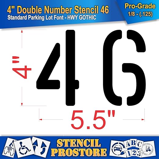 Pavement, Curb, and WheelStop Stencils - 4 inch Double Number Stencil - (46) - 4" x 5.5" x 1/8" (128 mil) - Pro-Grade