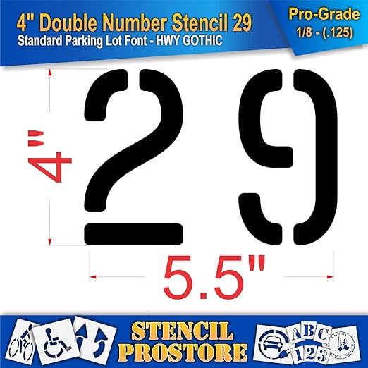 Pavement, Curb, and WheelStop Stencils - 4 inch Double Number Stencil - (29) - 4" x 5.5" x 1/8" (128 mil) - Pro-Grade