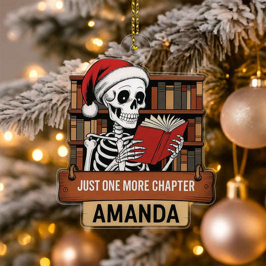 Personalized Just One More Chapter Ornament, Custom Book Lover Christmas Ornament, Holiday Reading Gift, Bookworm Decor, Literary Keepsake Acrylic Ornament – Personalized