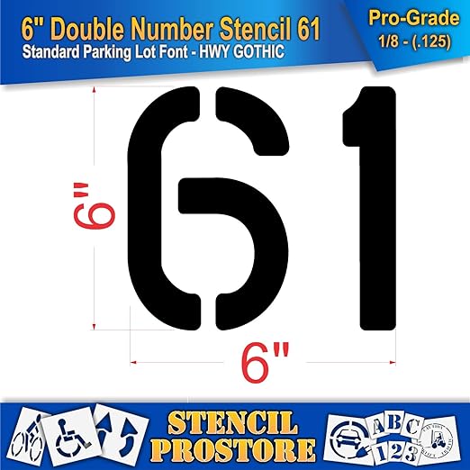 Pavement, Curb, and WheelStop Stencils - 6 inch Double Number Stencil - (61) - 6" x 6" x 1/8" (128 mil) - Pro-Grade