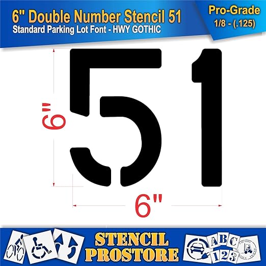 Pavement, Curb, and WheelStop Stencils - 6 inch Double Number Stencil - (51) - 6" x 6" x 1/8" (128 mil) - Pro-Grade