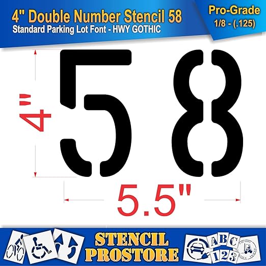 Pavement, Curb, and WheelStop Stencils - 4 inch Double Number Stencil - (58) - 4" x 5.5" x 1/8" (128 mil) - Pro-Grade