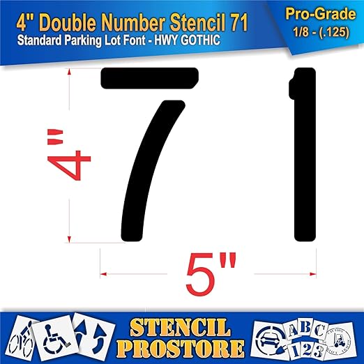 Pavement, Curb, and WheelStop Stencils - 4 inch Double Number Stencil - (71) - 4" x 4" x 1/8" (128 mil) - Pro-Grade