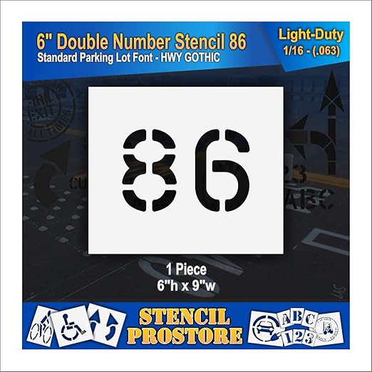 Pavement, Curb, and WheelStop Stencils - 6 inch Double Number Stencil - (86) - 6" x 9" x 1/16" (63 mil) - Light-Duty