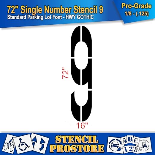 Pavement Stencils - 72 inch Single Number Stencil - 9-72" x 16" x 1/8" (128 mil) - Pro-Grade