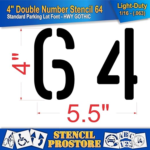 Pavement, Curb, and WheelStop Stencils - 4 inch Double Number Stencil - (64) - 4" x 5.5" x 1/16" (63 mil) - Light-Duty