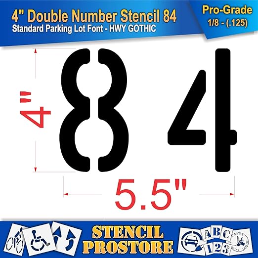 Pavement, Curb, and WheelStop Stencils - 4 inch Double Number Stencil - (84) - 4" x 5.5" x 1/8" (128 mil) - Pro-Grade