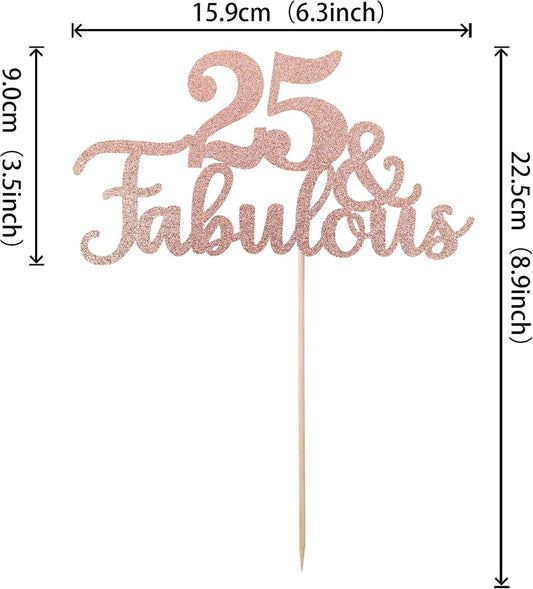 1 PCS 25 & Fabulous Cake Topper Glitter Twenty Five and Fabulous Cake Toppers Happy 25th Birthday Cake Pick for 25th Wedding Anniversary Birthday Party Cake Decorations Supplies Rose Gold