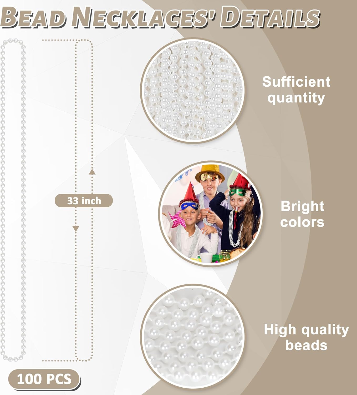 100PCS Bead Necklace, White Mardi Gras Beads Necklaces Bulk, 33" Metallic Round Beads Accessories, Bead Necklace Holiday Events Parade Throws Bridal Shower Party Decor Supplies Favors