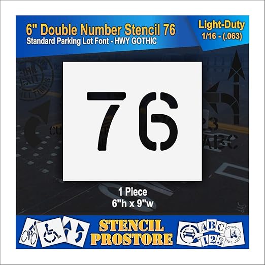 Pavement, Curb, and WheelStop Stencils - 6 inch Double Number Stencil - (76) - 6" x 9" x 1/16" (63 mil) - Light-Duty