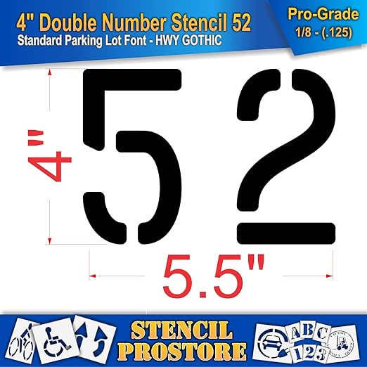 Pavement, Curb, and WheelStop Stencils - 4 inch Double Number Stencil - (52) - 4" x 5.5" x 1/8" (128 mil) - Pro-Grade