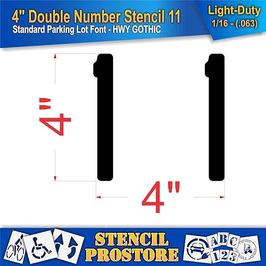 Pavement, Curb, and WheelStop Stencils - 4 inch Double Number Stencil - (11) - 4" x 2.5" x 1/16" (63 mil) - Light-Duty
