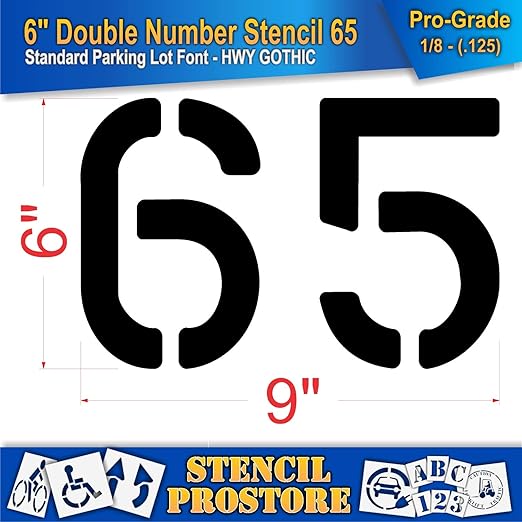Pavement, Curb, and WheelStop Stencils - 6 inch Double Number Stencil - (65) - 6" x 9" x 1/8" (128 mil) - Pro-Grade