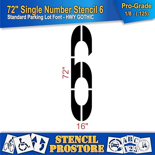 Pavement Stencils - 72 inch Single Number Stencil - 6-72" x 16" x 1/8" (128 mil) - Pro-Grade