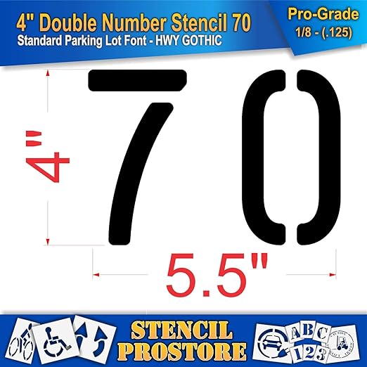 Pavement, Curb, and WheelStop Stencils - 4 inch Double Number Stencil - (70) - 4" x 5.5" x 1/8" (128 mil) - Pro-Grade
