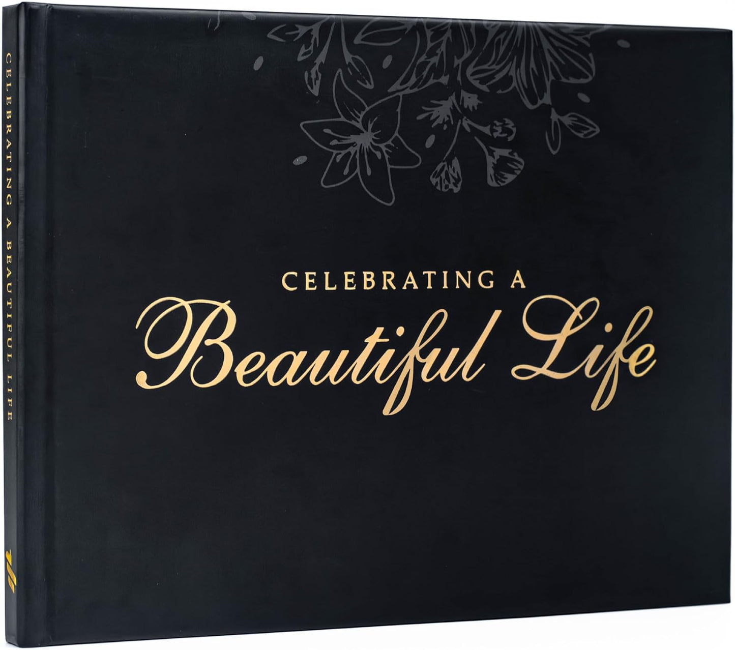 Celebration of Life Guest Book – Funeral Guest Book for Memorial Service | in Loving Memory Sign in Registry | Timeless Hardcover for Condolences and Reception,