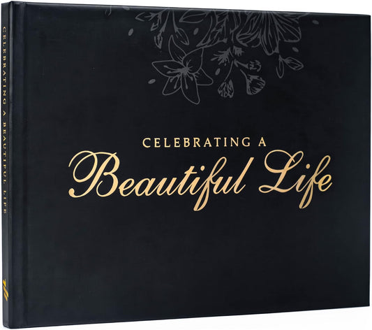 Celebration of Life Guest Book – Funeral Guest Book for Memorial Service | in Loving Memory Sign in Registry | Timeless Hardcover for Condolences and Reception,