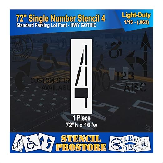 Pavement Stencils - 72 inch Single Number Stencil - 4-72" x 16" x 1/16" (63 mil) - Light-Duty