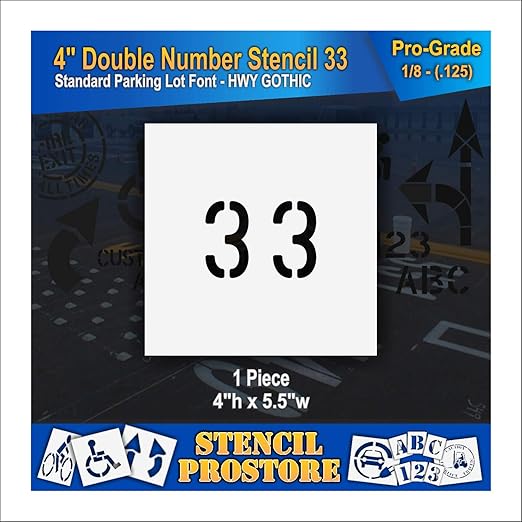 Pavement, Curb, and WheelStop Stencils - 4 inch Double Number Stencil - (33) - 4" x 5.5" x 1/8" (128 mil) - Pro-Grade