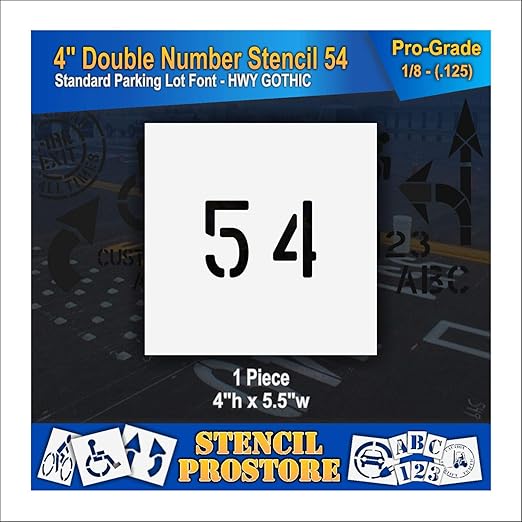 Pavement, Curb, and WheelStop Stencils - 4 inch Double Number Stencil - (54) - 4" x 5.5" x 1/8" (128 mil) - Pro-Grade
