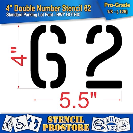Pavement, Curb, and WheelStop Stencils - 4 inch Double Number Stencil - (62) - 4" x 5.5" x 1/8" (128 mil) - Pro-Grade