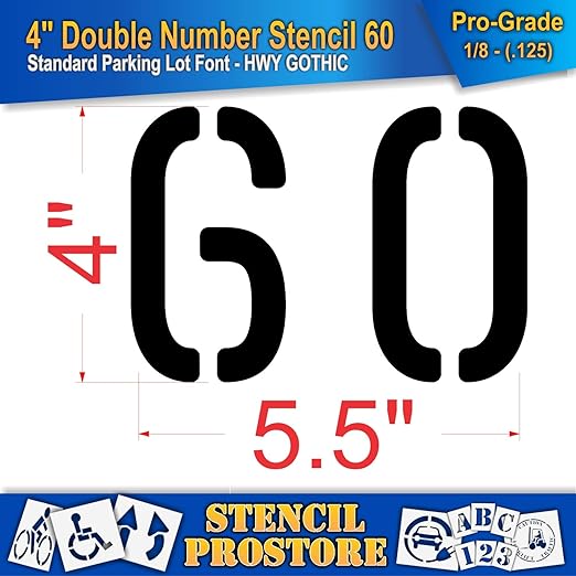 Pavement, Curb, and WheelStop Stencils - 4 inch Double Number Stencil - (60) - 4" x 5.5" x 1/8" (128 mil) - Pro-Grade
