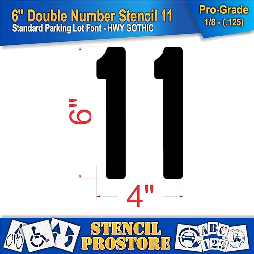 Pavement, Curb, and WheelStop Stencils - 6 inch Double Number Stencil - (11) - 6" x 4" x 1/8" (128 mil) - Pro-Grade