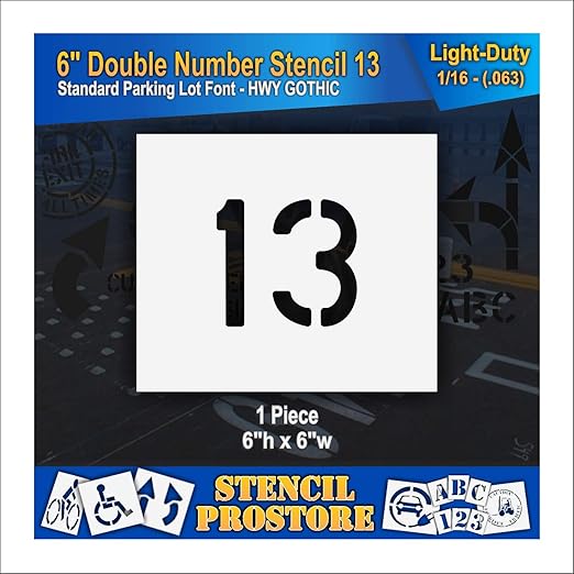 Pavement, Curb, and WheelStop Stencils - 6 inch Double Number Stencil - (13) - 6" x 6" x 1/16" (63 mil) - Light-Duty