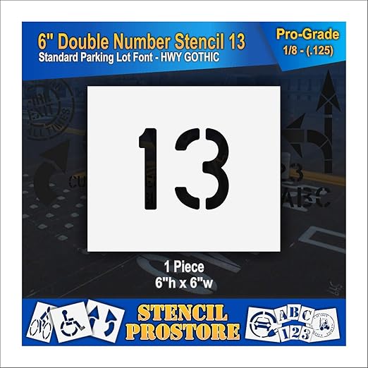 Pavement, Curb, and WheelStop Stencils - 6 inch Double Number Stencil - (13) - 6" x 6" x 1/8" (128 mil) - Pro-Grade