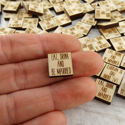 Confetti - Engraved Wood - Rustic Wooden Wedding Decor Party Table Scatter Decorations (Eat, Drink and be Married)