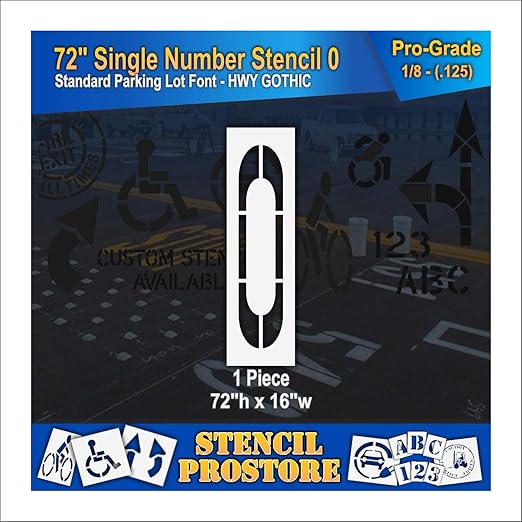 Pavement Stencils - 72 inch Single Number Stencil - 0-72" x 16" x 1/8" (128 mil) - Pro-Grade