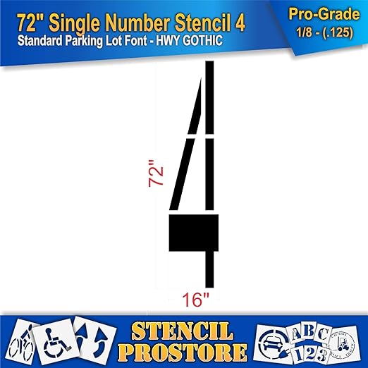 Pavement Stencils - 72 inch Single Number Stencil - 4-72" x 16" x 1/8" (128 mil) - Pro-Grade