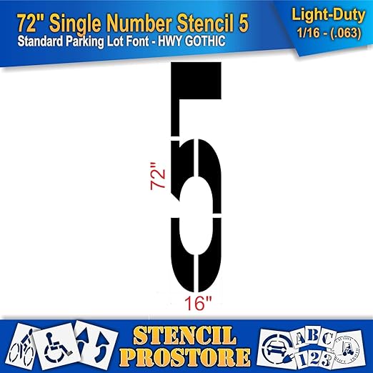 Pavement Stencils - 72 inch Single Number Stencil - 5-72" x 16" x 1/16" (63 mil) - Light-Duty