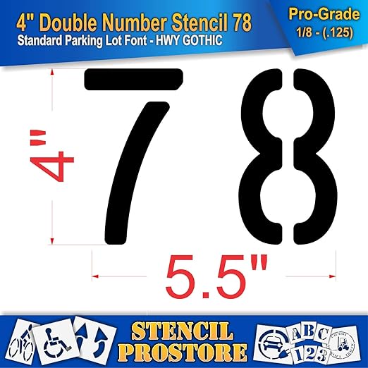 Pavement, Curb, and WheelStop Stencils - 4 inch Double Number Stencil - (78) - 4" x 5.5" x 1/8" (128 mil) - Pro-Grade