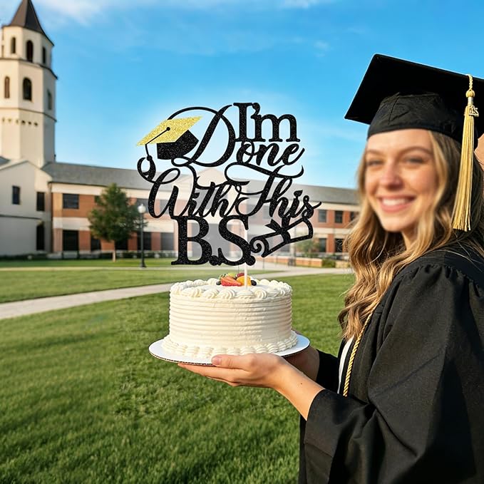 1Pcs I'm Done with This B.S. Cake Topper, Congrats Grad Class of 2026 Cake Topper, Bachelor of Science,Funny Congrats Grad Party Decorations Supplies(black)