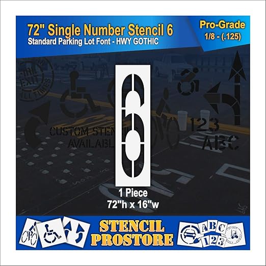 Pavement Stencils - 72 inch Single Number Stencil - 6-72" x 16" x 1/8" (128 mil) - Pro-Grade