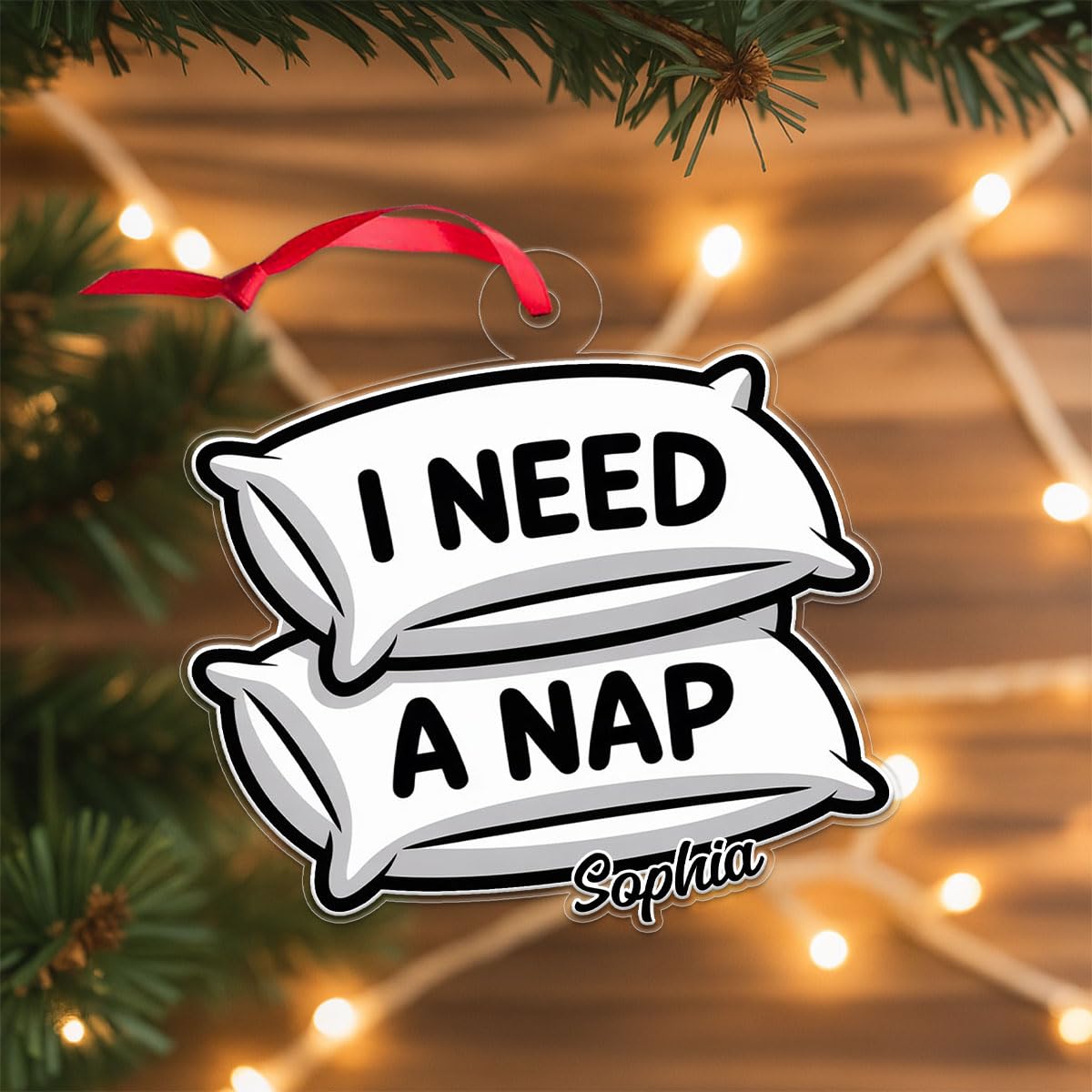 Personalized I Need A Nap Ornament Acrylic Ornament – Personalized Christmas Tree Decoration, Custom Holiday Keepsake Gift, Unique Hanging Collectible for Seasonal Home Décor