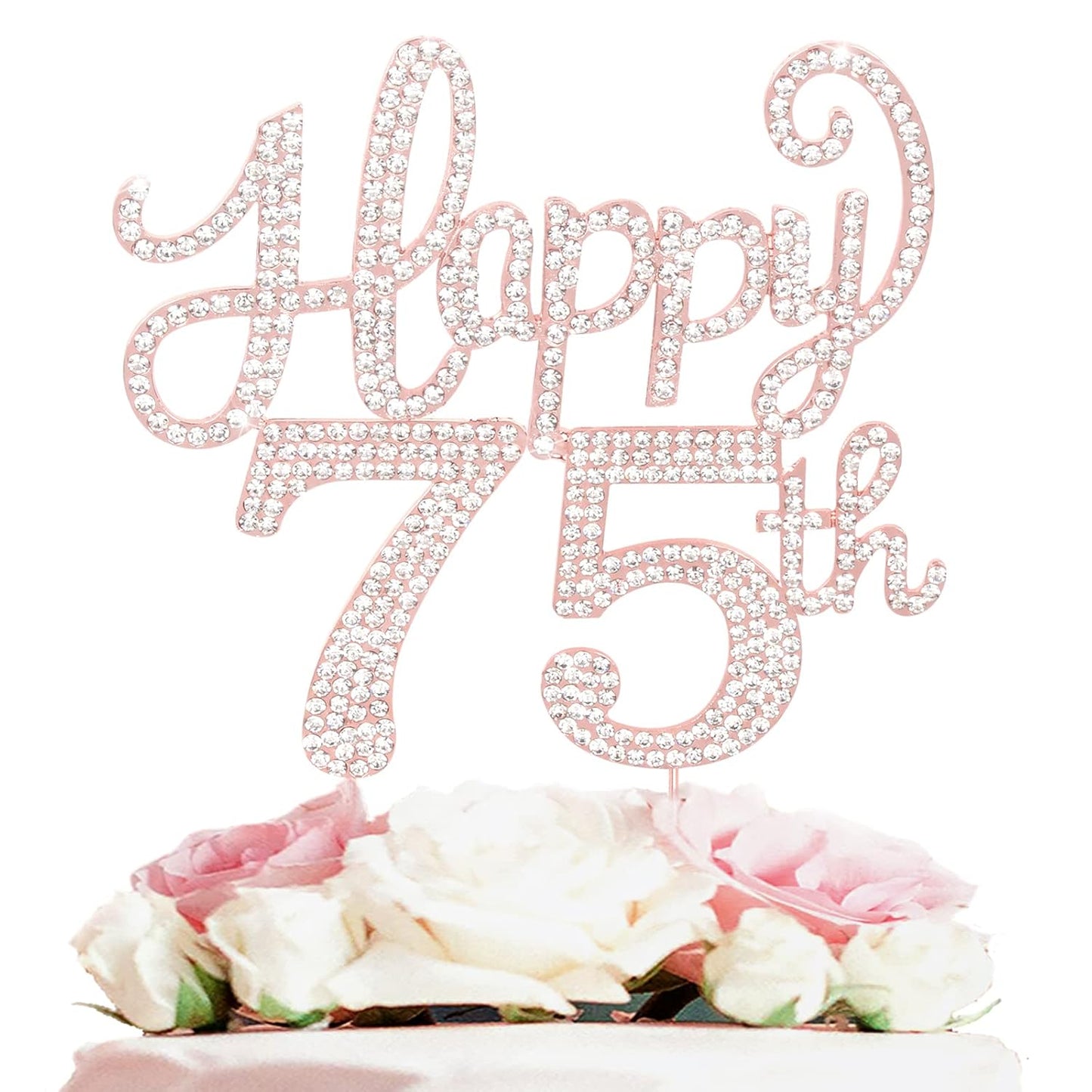 LASKYER Happy 75th Birthday Rose Gold Rhinestone Cake Topper - 75th Birthday/Anniversary,Cheers to 75 Years Old Bday Party Metal Sparkly Centerpieces Decorations.